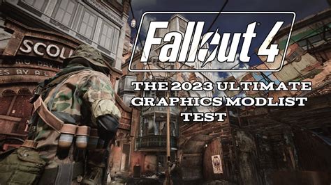 list of fallout 4 mods|fallout 4 2023 modlist.